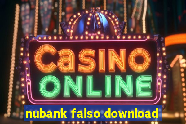 nubank falso download